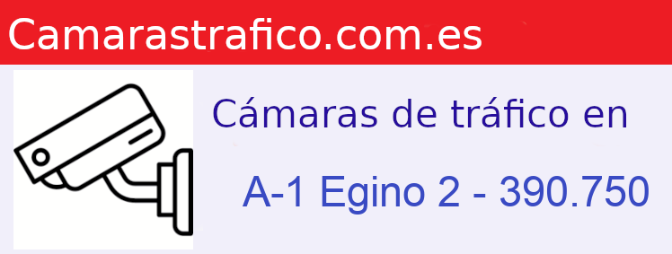 Camara trafico A-1 PK: Egino 2 - 390.750