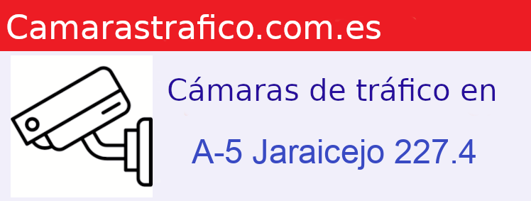 Camara trafico A-5 PK: Jaraicejo 227.4