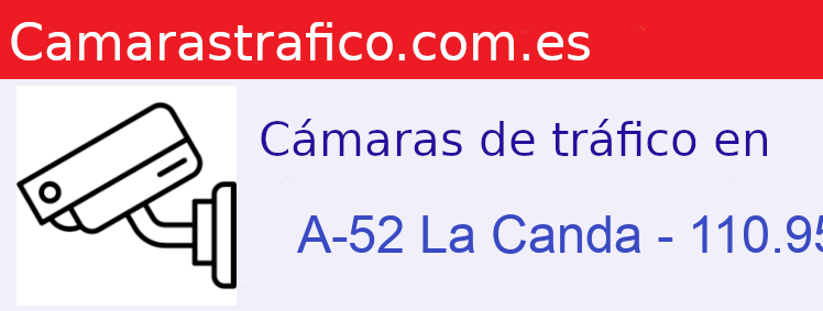 Camara trafico A-52 PK: La Canda - 110.950