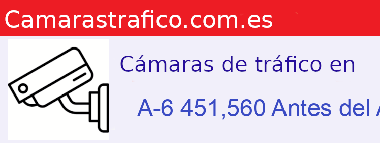 Camara trafico A-6 PK: 451,560 Antes del Alto de Medas