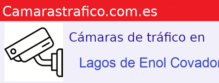 Camara trafico Lagos de Enol Covadonga