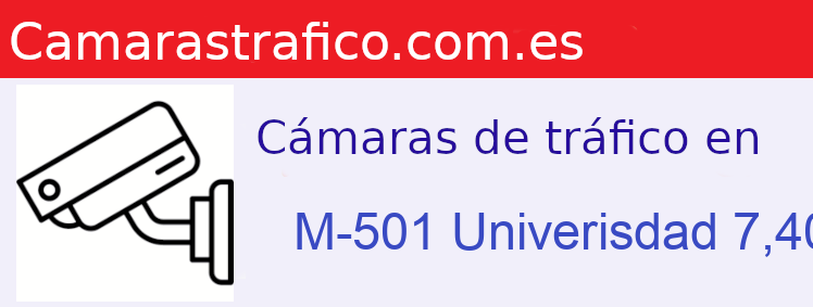 Camara trafico M-501 PK: Univerisdad 7,400