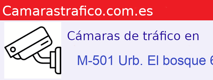 Camara trafico M-501 PK: Urb. El bosque 6,100