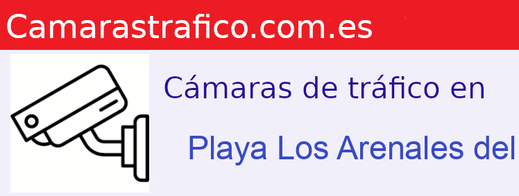 Camara trafico Playa Los Arenales del Sol