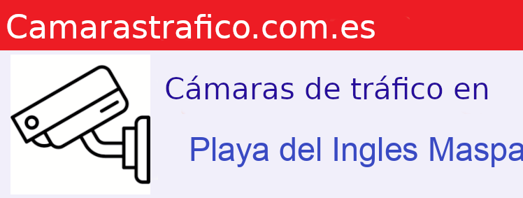 Camara trafico Playa del Ingles Maspalomas