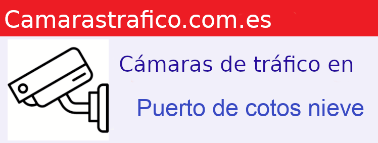 Emborracharse Deseo Sinfonía ✔️ Webcam en 【 Puerto de cotos nieve 】 en Navacerrada EN TIEMPO REAL