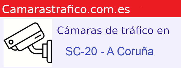 Cámaras dgt en la SC-20 en la provincia de A Coruña